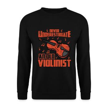 Ne sous-estimez jamais un vieux violoniste - Sweat-shirt Unisexe - noir - Devant - Alina (178cm) & Michal (187cm)
