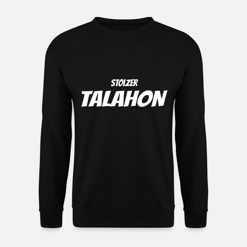 Stolzer Talahon - Unisex Pullover - Schwarz