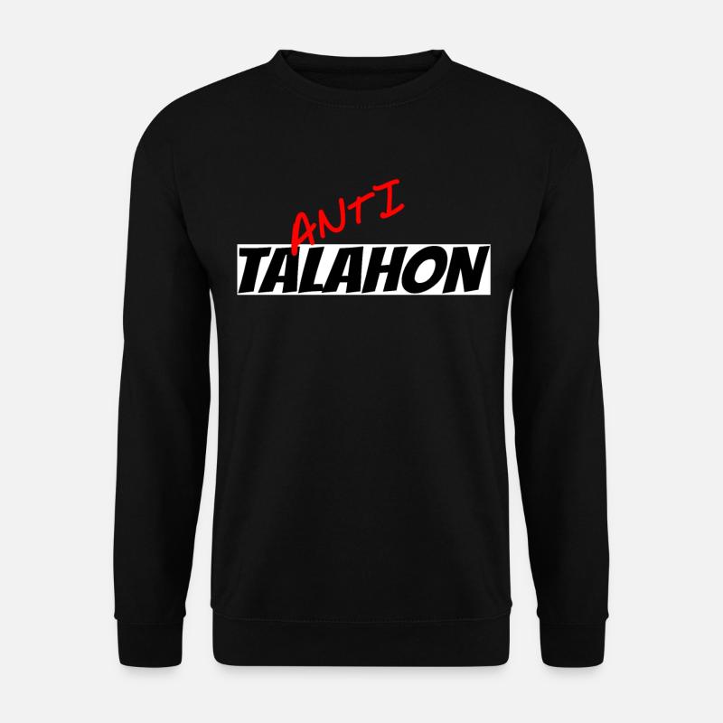 Anti Talahon - Unisex Sweatshirt - black