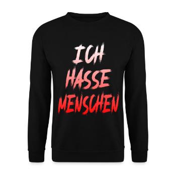 Ich Hasse Menschen Lustiges Deutsches Zitat Grafik - Unisex Pullover - Schwarz - Vorne - Alina (178cm) & Michal (187cm)