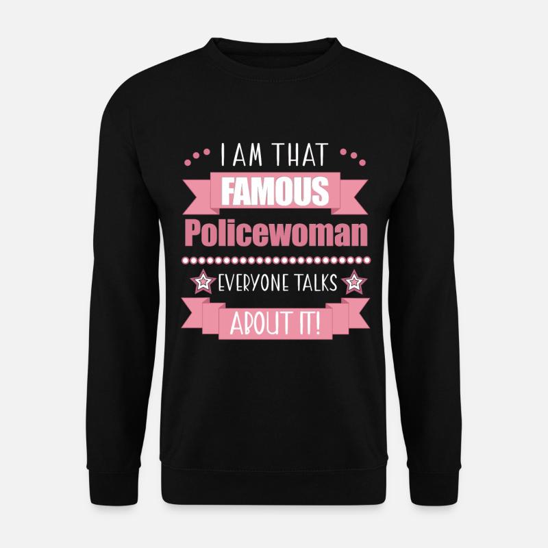 Policewoman Profession Ladies Gift - Unisex Sweatshirt - black