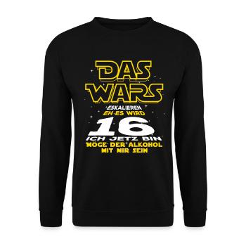 Das Wars, 16 ich jetzt bin. Geburtstag Geschenk - Unisex Pullover - Schwarz - Vorne - Alina (178cm) & Michal (187cm)