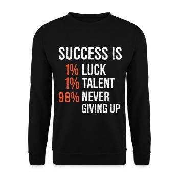 le succès est 1 chance 1 talent 98 ne jamais abandonner - Sweat-shirt Unisexe - noir - Devant - Alina (178cm) & Michal (187cm)