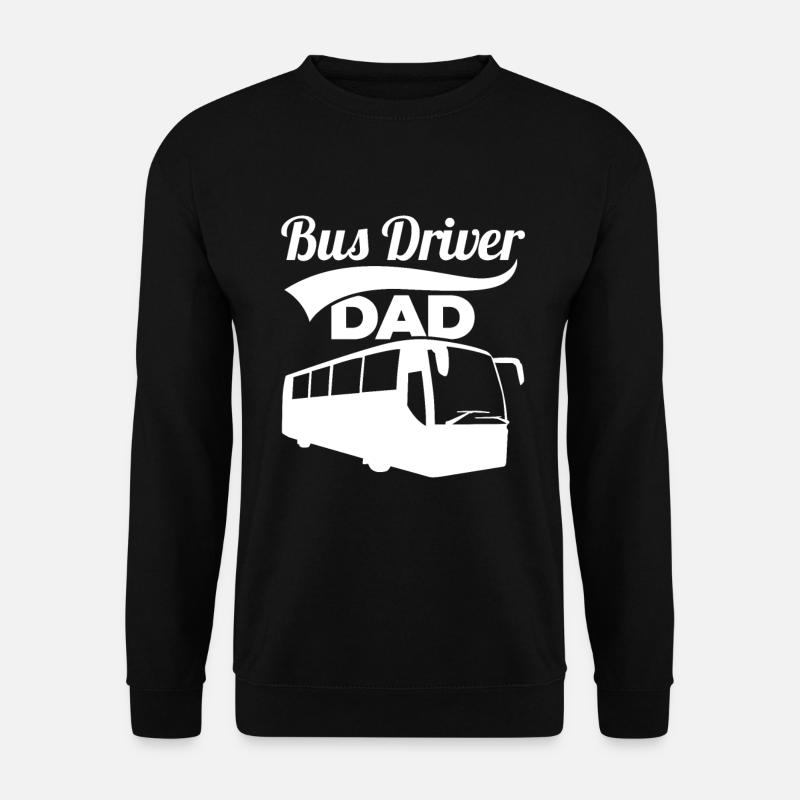 Bus Driver Dad - Unisex Sweatshirt - black