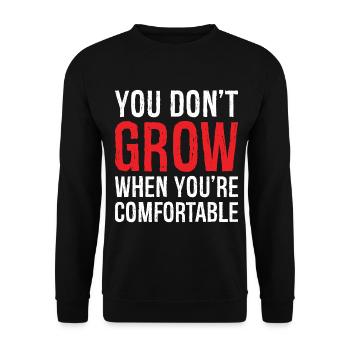 Du wachst nicht, wenn du dich wohlfühlst - Unisex Pullover - Schwarz - Vorne - Alina (178cm) & Michal (187cm)