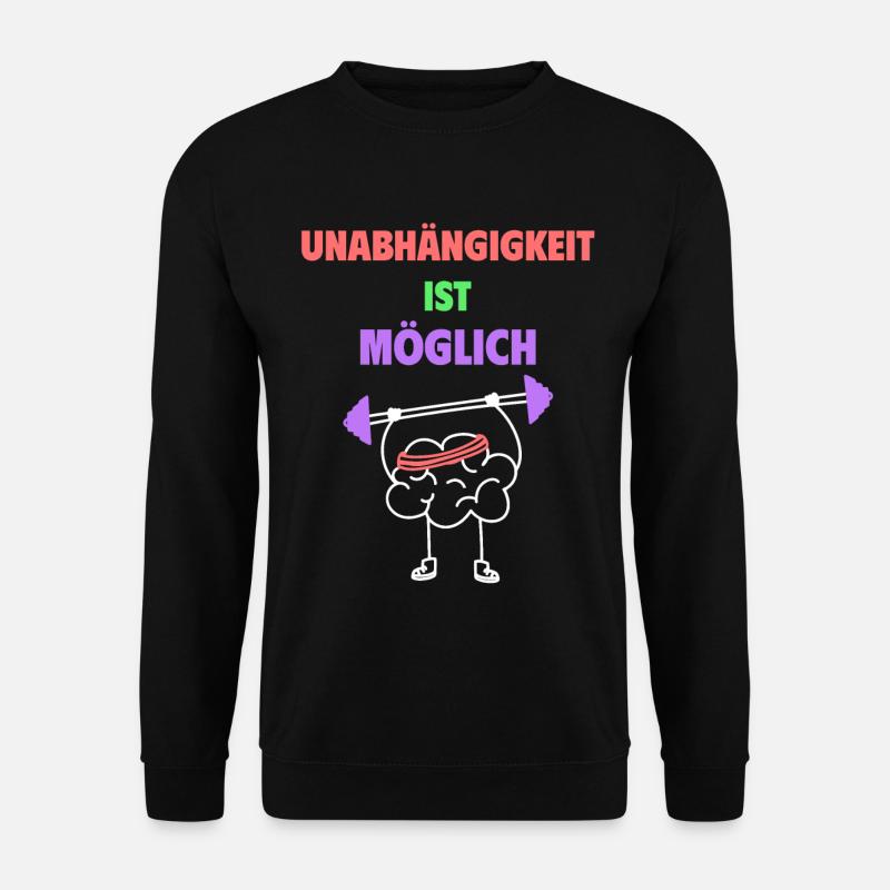 Independence is possible - Unisex Sweatshirt - black