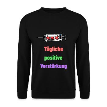Daily positive reinforcement - Unisex Sweatshirt - black - Front - Alina (178cm) & Michal (187cm)