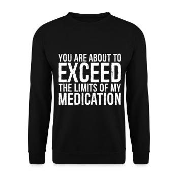 you are about to exceed the limits - Unisex Sweatshirt - black - Front - Alina (178cm) & Michal (187cm)