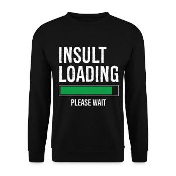 Beleidigung Laden bitte warten - Unisex Pullover - Schwarz - Vorne - Alina (178cm) & Michal (187cm)