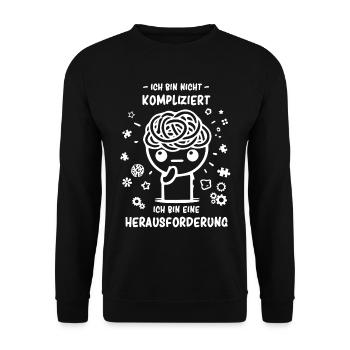 Bin nicht kompliziert - bin eine Herausforderung - Unisex Pullover - Schwarz - Vorne - Alina (178cm) & Michal (187cm)