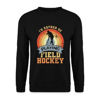 Field Hockey Quote - Unisex Sweatshirt - black - Front - Alina (178cm) & Michal (187cm)