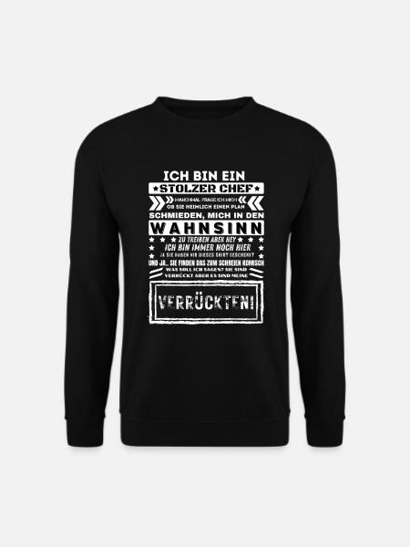 ICH BIN EIN STOLZER CHEF Humor Lustig - Unisex Pullover - Schwarz