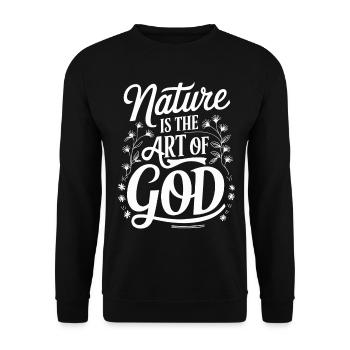 Nature Is the Art of God Inspirational Faith Art - Unisex Sweatshirt - black - Front - Alina (178cm) & Michal (187cm)