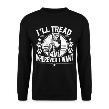 Cat Lover Humor I'll Tread Wherever I Want - Unisex Sweatshirt - black - Front - Alina (178cm) & Michal (187cm)