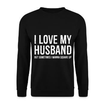 Lustige Mutter Frau Geschenk Shirt Ich liebe meinen Mann - Unisex Pullover - Schwarz - Vorne - Alina (178cm) & Michal (187cm)