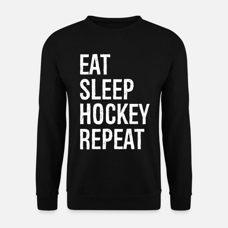 Eat sleep hockey repeat - Unisex Sweatshirt - black