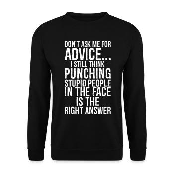 Don't ask me for advice I still think punching - Unisex Pullover - Schwarz - Vorne - Alina (178cm) & Michal (187cm)