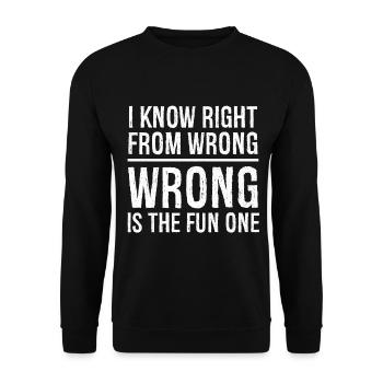 I know right from wrong - Unisex Pullover - Schwarz - Vorne - Alina (178cm) & Michal (187cm)