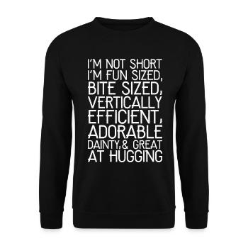 I'm not short I'm fun sized - Unisex Sweatshirt - black - Front - Alina (178cm) & Michal (187cm)