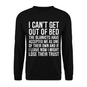 I can't get out of bed - Unisex Sweatshirt - black - Front - Alina (178cm) & Michal (187cm)