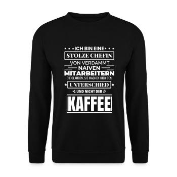 Stolze Chefin Von Verdammt Naiven Mitarbeitern - Unisex Pullover - Schwarz - Vorne - Alina (178cm) & Michal (187cm)