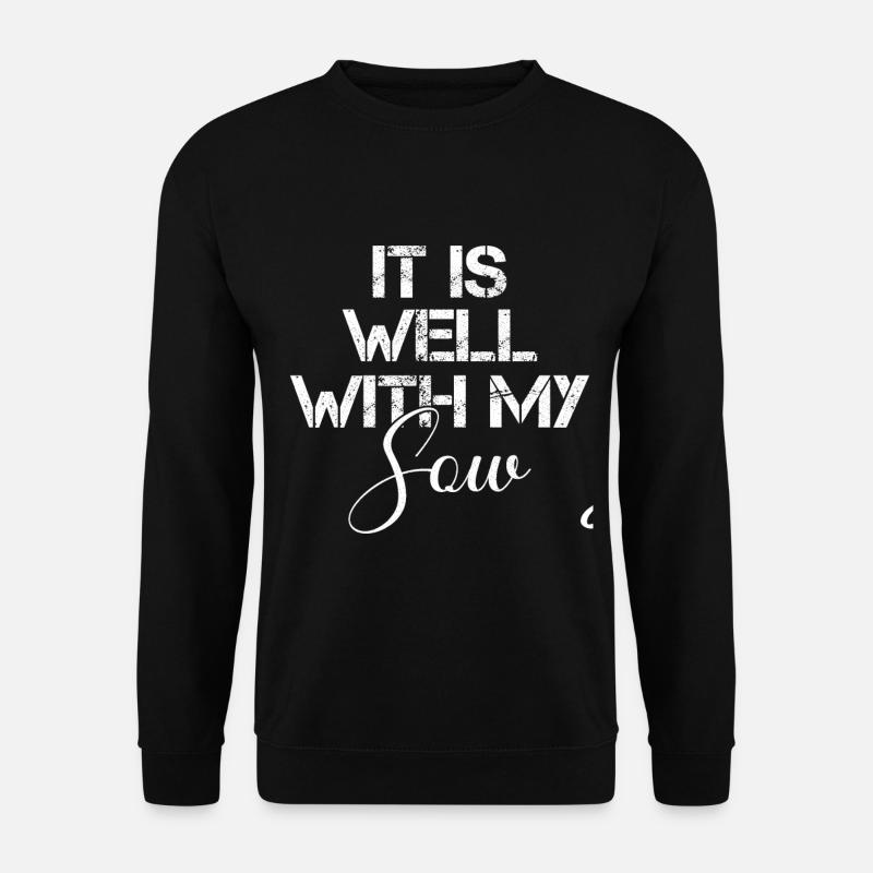 It is well with my sow - Unisex Sweatshirt - black