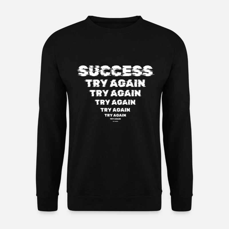 Success Motivation Perseverance Entrepreneur - Unisex Sweatshirt - black