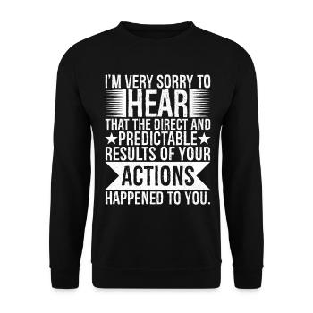I'm very sorry to hear that the direct predictable - Unisex Sweatshirt - black - Front - Alina (178cm) & Michal (187cm)