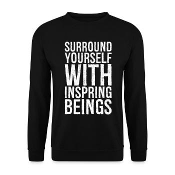 surround yourself with inspiring beings - Unisex Sweatshirt - black - Front - Alina (178cm) & Michal (187cm)