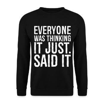 everyone was thinking It just said It - Unisex Pullover - Schwarz - Vorne - Alina (178cm) & Michal (187cm)