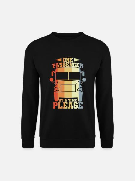 One passenger at a time, please - Unisex Sweatshirt - black