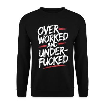 Edgy Overworked and Underfucked Graffiti Style - Unisex Sweatshirt - black - Front - Alina (178cm) & Michal (187cm)