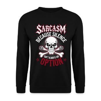 Sarkasmus – Schweigen ist nicht immer eine Option - Unisex Pullover - Schwarz - Vorne - Alina (178cm) & Michal (187cm)