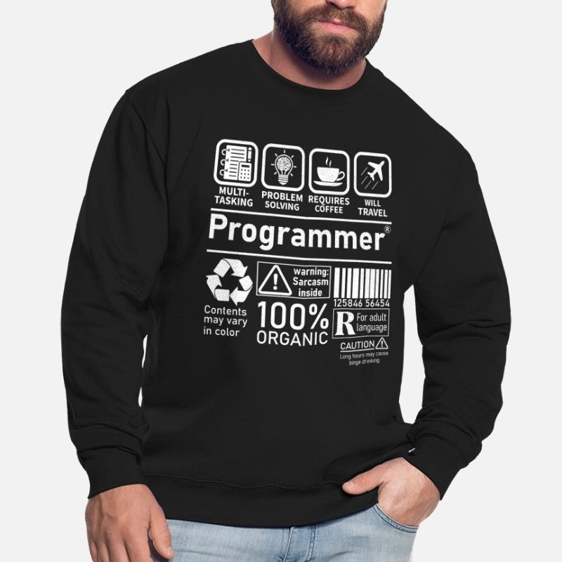 Programmeur multitâche, la résolution de problèmes nécessite Sweat-shirt Unisexe