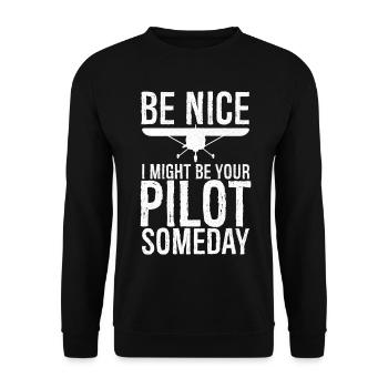 be nice I might be your pilot someday - Unisex Pullover - Schwarz - Vorne - Alina (178cm) & Michal (187cm)
