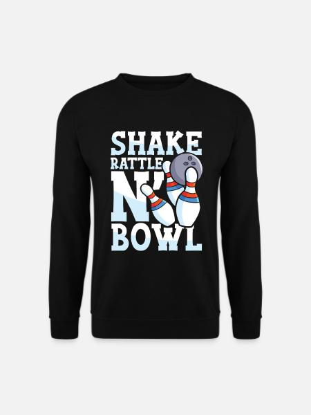 Shake rattle n bowl - Unisex Pullover - Schwarz