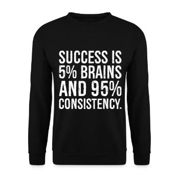success is 5 percents and 95 percents consisten - Unisex Pullover - Schwarz - Vorne - Alina (178cm) & Michal (187cm)