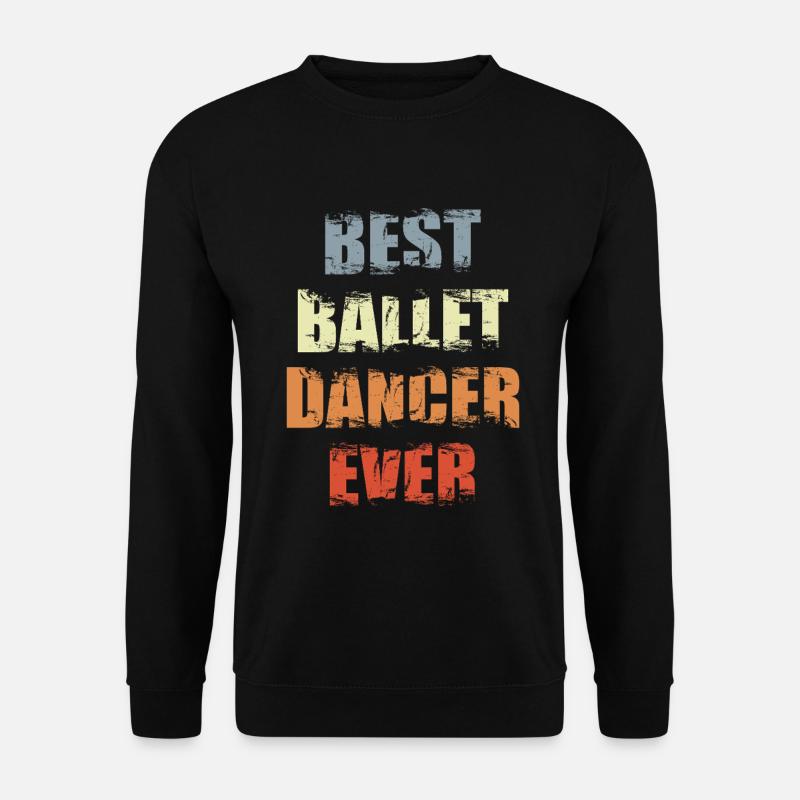 Meilleur danseur de ballet - Sweat-shirt Unisexe - noir