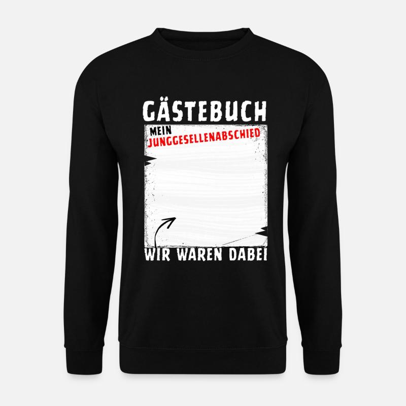 Gästebuch Junggesellenabschied - Unisex Pullover - Schwarz