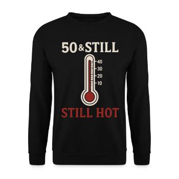 50 & Still Hot - Unisex Pullover - Schwarz - Vorne - Alina (178cm) & Michal (187cm)