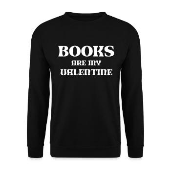 Les livres sont ma Saint-Valentin - Sweat-shirt Unisexe - noir - Devant - Alina (178cm) & Michal (187cm)