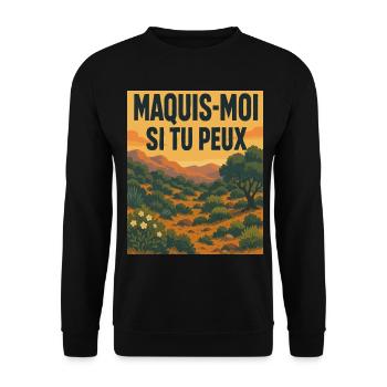 Maquis moi si tu peux - Sweat-shirt Unisexe - noir - Devant - Alina (178cm) & Michal (187cm)