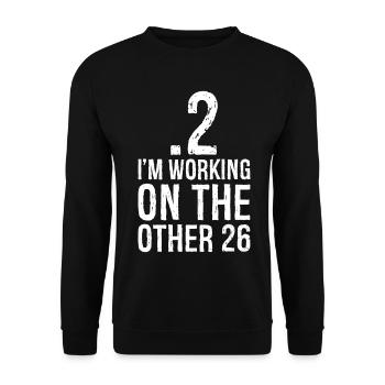 I'm working on the other 26 - Unisex Sweatshirt - black - Front - Alina (178cm) & Michal (187cm)