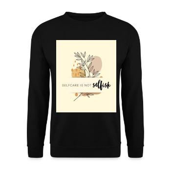 Self-care is not selfish - Unisex Sweatshirt - black - Front - Alina (178cm) & Michal (187cm)