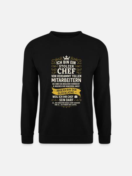 STOLZER CHEF VON VERDAMMT TOLLEN MITARBEITERN - Unisex Pullover - Schwarz
