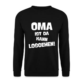 OMA IST DA KANN LOSGEHEN coole Großmutter spruch - Unisex Pullover - Schwarz - Vorne - Alina (178cm) & Michal (187cm)