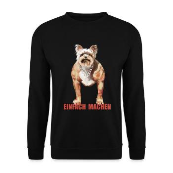Humorvoller Doggynator mit Spruch - Unisex Pullover - Schwarz - Vorne - Alina (178cm) & Michal (187cm)