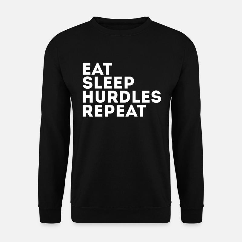 Manger Dormir Obstacles Répéter - Sweat-shirt Unisexe - noir