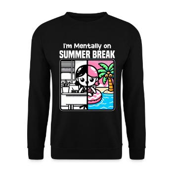 JE SUIS MENTALEMENT EN VACANCES D’ÉTÉ - CADEAU POUR L’ENSEIGNANT - Sweat-shirt Unisexe - noir - Devant - Alina (178cm) & Michal (187cm)