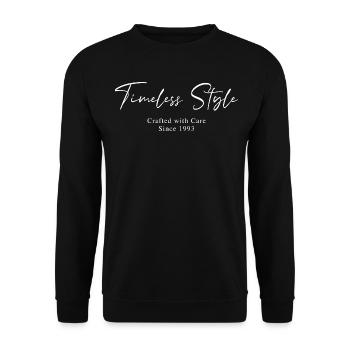 Style intemporel depuis 1993 Script Typographie - Sweat-shirt Unisexe - noir - Devant - Alina (178cm) & Michal (187cm)
